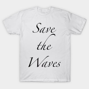 Save the Waves T-Shirt